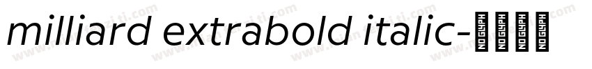 milliard extrabold italic字体转换